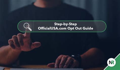 The Complete OfficialUSA.com Opt Out Guide .